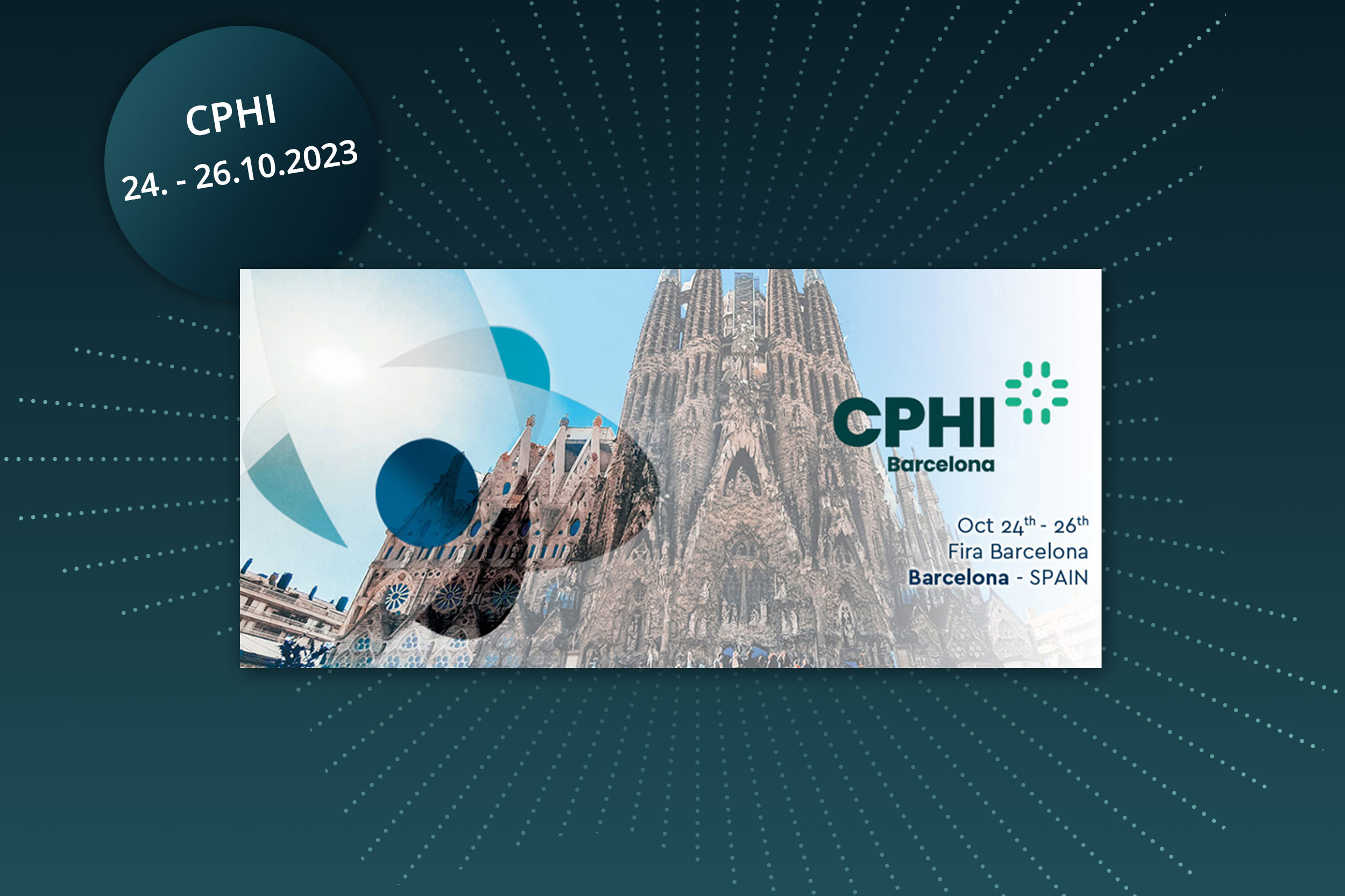 Fair Barcelona CPHI 2023 – 24. - 26. October